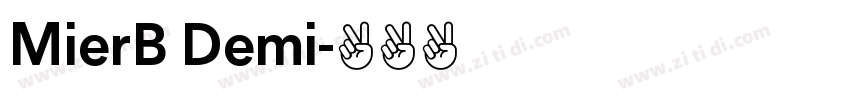 MierB Demi字体转换